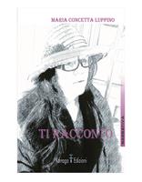   Ti racconto