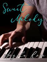   Sweet Melody