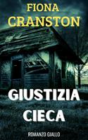   GIUSTIZIA CIECA