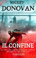   IL CONFINE