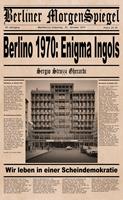 Berlino 1970: Enigma Ingols