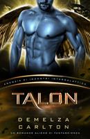 Talon: Un Romance Alieno di Fantascienza (Agenzia di Incontri Intergalattica)