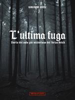   L'ultima fuga