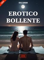   Erotico Bollente