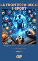   La Frontiera Degli E-Sport
