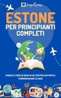 Estone per principianti completi