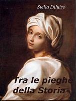 Tra le pieghe della Storia