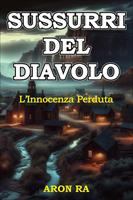   Sussurri del Diavolo - L'Innocenza Perduta