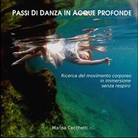 Passi di danza in acque profonde