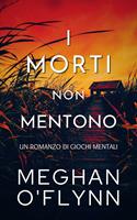   I Morti Non Mentono