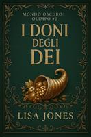   I Doni degli Dei