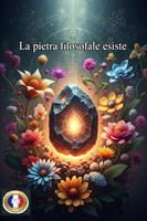 La pierre philosophale existe