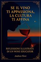   Riflessioni illustrate di un Wine Educator