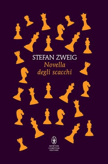 Novella degli scacchi - Stefan Zweig - Libro Newton Compton Editori 2024, Newton POP 1+1 | Libraccio.it