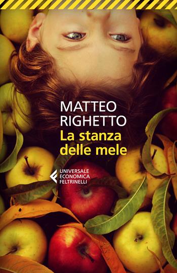 La stanza delle mele -  Matteo Righetto - Libro Feltrinelli 2024, Feltrinelli 1+1 | Libraccio.it