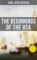   The Beginnings of the USA