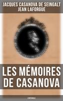   Les Mémoires de Casanova - L'intégrale
