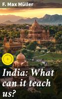   India: What can it teach us?
