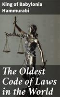   The Oldest Code of Laws in the World