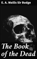   The Book of the Dead