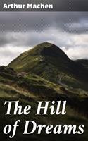   The Hill of Dreams