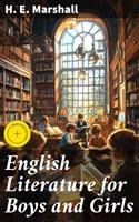   English Literature for Boys and Girls