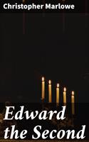   Edward the Second