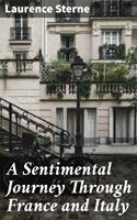 A Sentimental Journey Through France and Italy