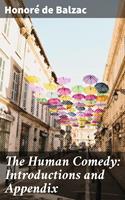   The Human Comedy: Introductions and Appendix