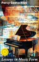   Lessons in Music Form