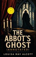   The Abbot's Ghost