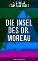   Die Insel des Dr. Moreau (Science-Fiction-Klassiker)