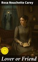   Lover or Friend