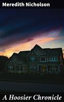   A Hoosier Chronicle