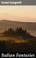   Italian Fantasies