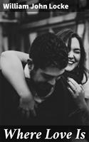   Where Love Is
