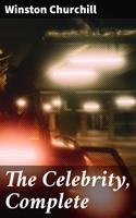   The Celebrity, Complete