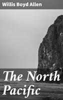   The North Pacific