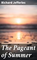  The Pageant of Summer