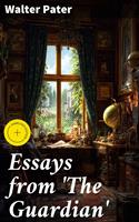   Essays from 'The Guardian'