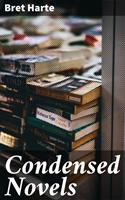   Condensed Novels