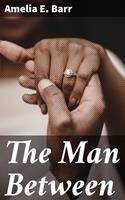   The Man Between