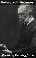   Memoir of Fleeming Jenkin