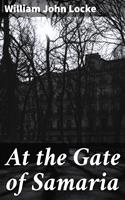   At the Gate of Samaria