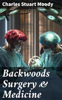   Backwoods Surgery & Medicine