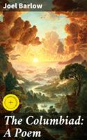   The Columbiad: A Poem