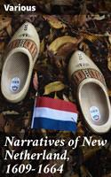   Narratives of New Netherland, 1609-1664
