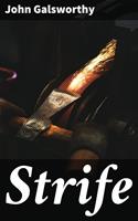   Strife