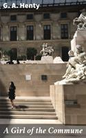   A Girl of the Commune