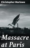   Massacre at Paris